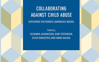 Book: Collaborating Against Child Abuse – Exploring the Nordic Barnahus Model